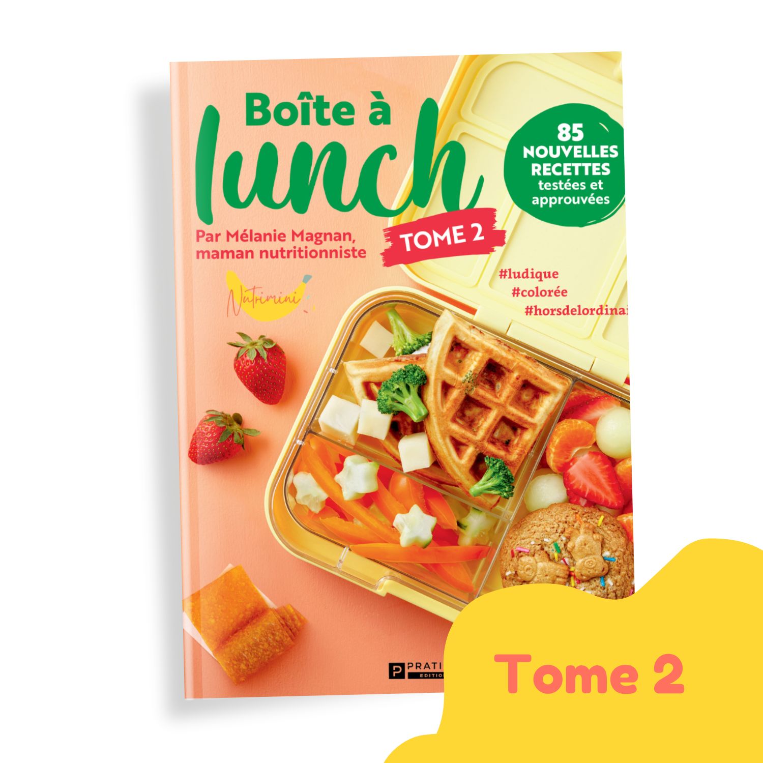 Livre Boîte à lunch – Tome 1 - Nutrimini - Nutrition Happy